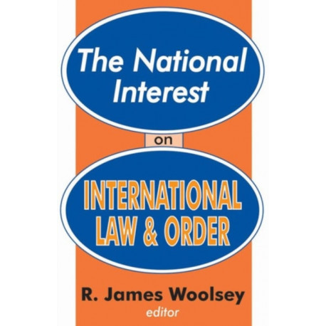 The National Interest on International Law and Order