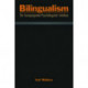 Bilingualism: The Sociopragmatic-Psycholinguistic Interface