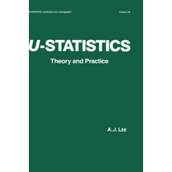 U-Statistics: Theory and Practice
