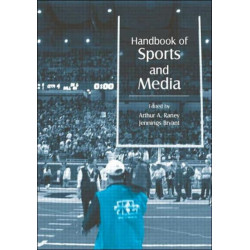 Handbook of Sports and Media