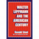 Walter Lippmann and the American Century