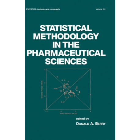 Statistical Methodology in the Pharmaceutical Sciences