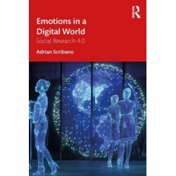 Emotions in a Digital World: Social Research 4.0