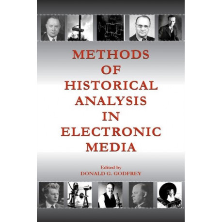 Methods of Historical Analysis in Electronic Media