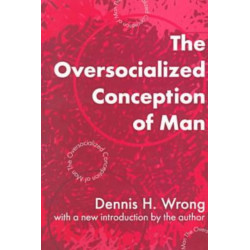 The Oversocialized Conception of Man
