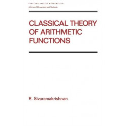 Classical Theory of Arithmetic Functions