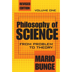 Philosophy of Science: Volume 1, From Problem to Theory