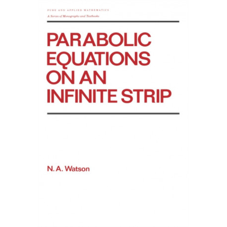 Parabolic Equations on an Infinite Strip