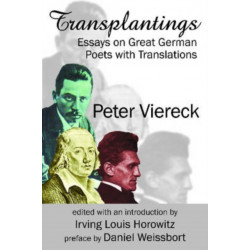 Transplantings: Essays on Great German Poets with Translations