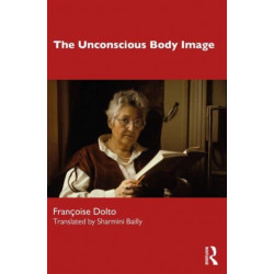 The Unconscious Body Image