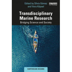 Transdisciplinary Marine Research: Bridging Science and Society