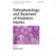 Pathophysiology and Treatment of Inhalation Injuries