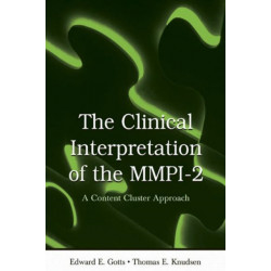 The Clinical Interpretation of MMPI-2: A Content Cluster Approach