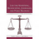Law for Advertising, Broadcasting, Journalism, and Public Relations: Law for Advertising, Broadcasting, Journalism, and Public Relations