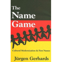 The Name Game: Cultural Modernization and First Names