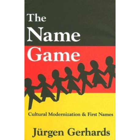 The Name Game: Cultural Modernization and First Names