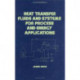 Heat Transfer Fluids and Systems for Process and Energy Applications