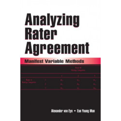 Analyzing Rater Agreement: Manifest Variable Methods