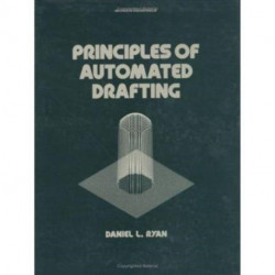 Principles of Automated Drafting