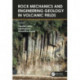 Rock Mechanics and Engineering Geology in Volcanic Fields: 5th International Workshop on Rock Mechanics and Engineering Geology in Volcanic Fields (RMEGV V, Fukuoka, Japan, 9–11 September 2021)