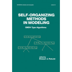 Self-Organizing Methods in Modeling: GMDH Type Algorithms