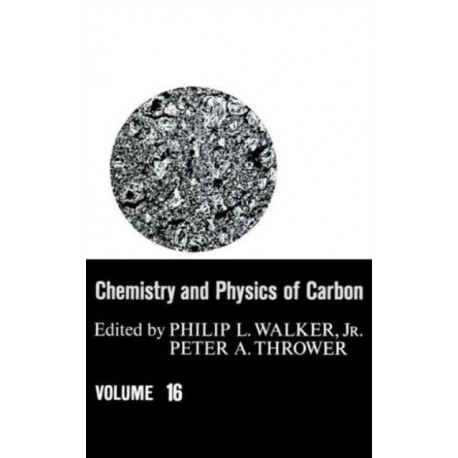 Chemistry & Physics of Carbon: Volume 16