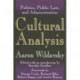 Cultural Analysis: Volume 1, Politics, Public Law, and Administration