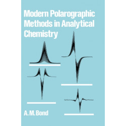 Modern Polarographic Methods in Analytical Chemistry