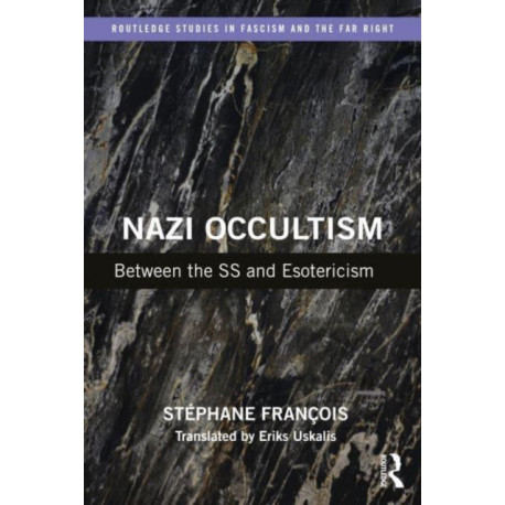 Nazi Occultism: Between the SS and Esotericism