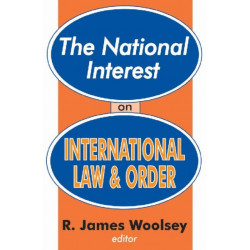 The National Interest on International Law and Order