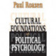Cultural Foundations of Political Psychology: Political Psychology