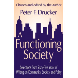 A Functioning Society: Community, Society, and Polity in the Twentieth Century