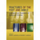 Fractures of the Foot and Ankle: Diagnosis and Treatment of Injury and Disease
