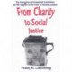 From Charity to Social Justice: The Emergence of Communal Institutions for the Support of the Poor in Ancient Judaism