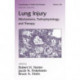 Lung Injury: Mechanisms, Pathophysiology, and Therapy