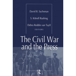 The Civil War and the Press