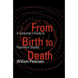 From Birth to Death: A Consumer's Guide to Population Studies
