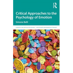 Critical Approaches to the Psychology of Emotion