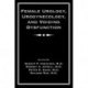Female Urology, Urogynecology, and Voiding Dysfunction