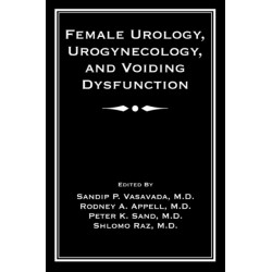 Female Urology, Urogynecology, and Voiding Dysfunction