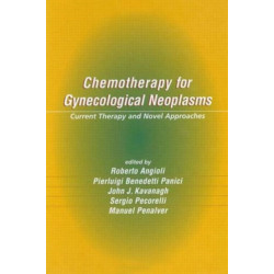 Chemotherapy for Gynecological Neoplasms: Current Therapy and Novel Approaches