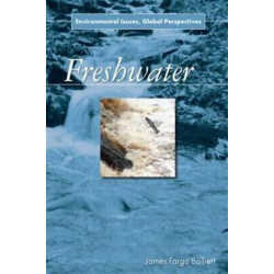 Freshwater: Environmental Issues, Global Perspectives