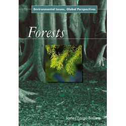 Forests: Environmental Issues, Global Perspectives