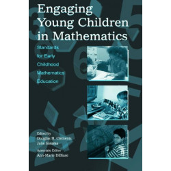 Engaging Young Children in Mathematics: Standards for Early Childhood Mathematics Education