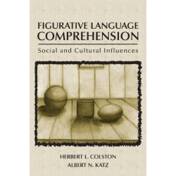 Figurative Language Comprehension: Social and Cultural Influences