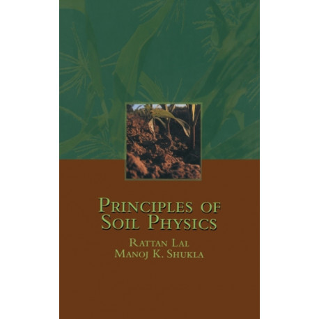 Principles of Soil Physics