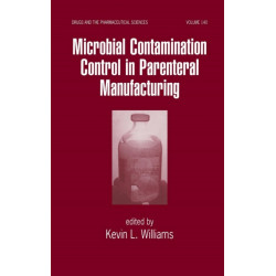 Microbial Contamination Control in Parenteral Manufacturing