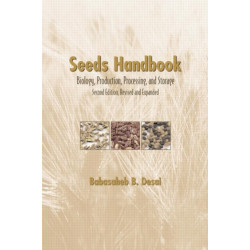 Seeds Handbook: Processing And Storage