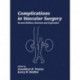 Complications in Vascular Surgery