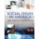 Social Issues in America: An Encyclopedia